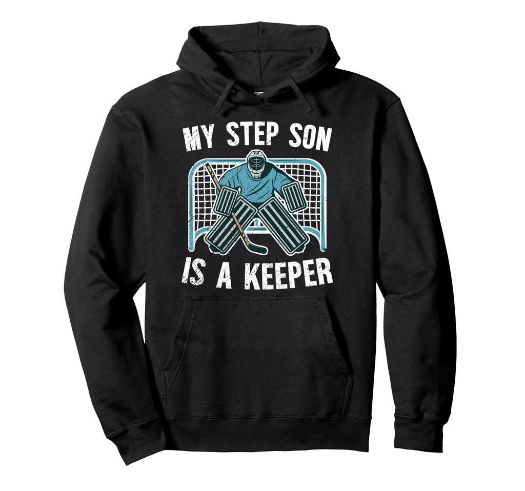 Hockey Keeper Step Dad Hockey Goalie Stepdad Hoodie - Graphic Print Unisex - T-Shirt, Sweatshirt, Hoodie