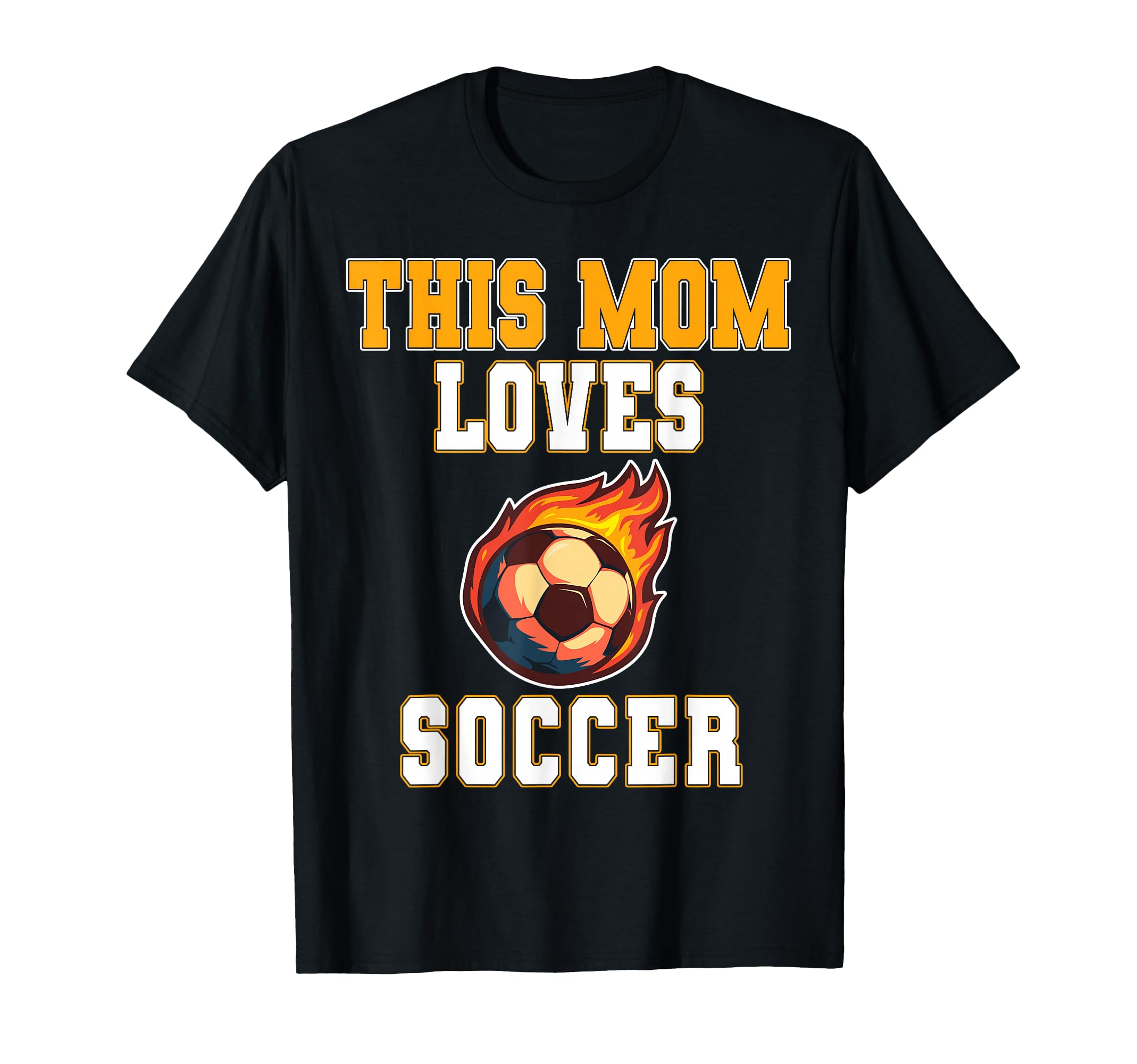 This Mom Loves Soccer Game Day Sports Mom T-Shirt - Streetwear Style Unisex - T-Shirt, Sweatshirt, Hoodie