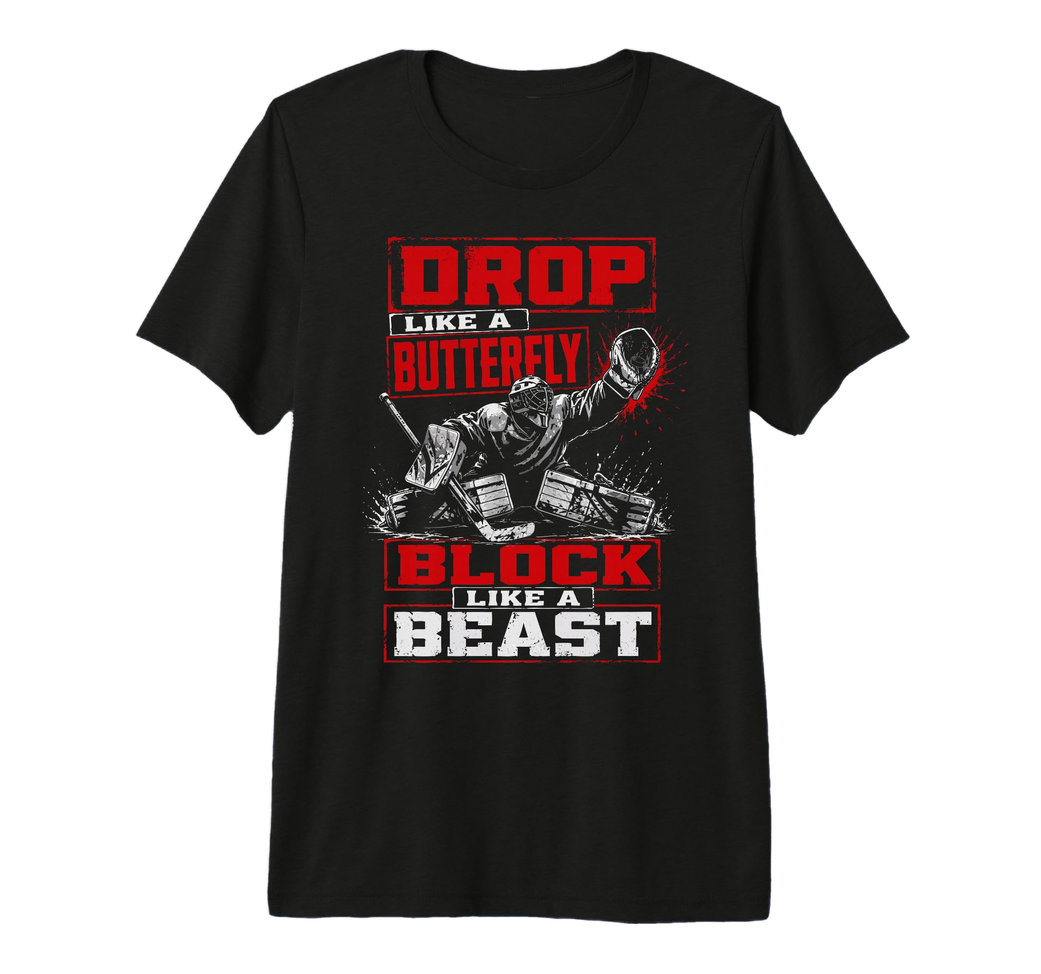 Ice Hockey Goalie Netminder Hockey T-Shirt - Unique Graphic Men Women - T-Shirt, Sweatshirt, Hoodie