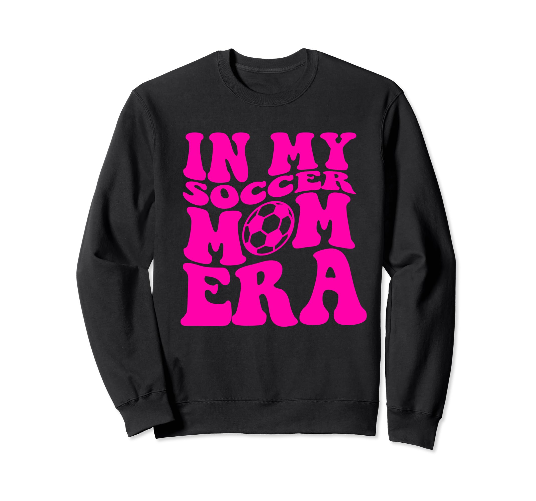 My Soccer Mom Era Matching Family Sweatshirt - Unique Graphic for Adults - T-Shirt, Sweatshirt, Hoodie