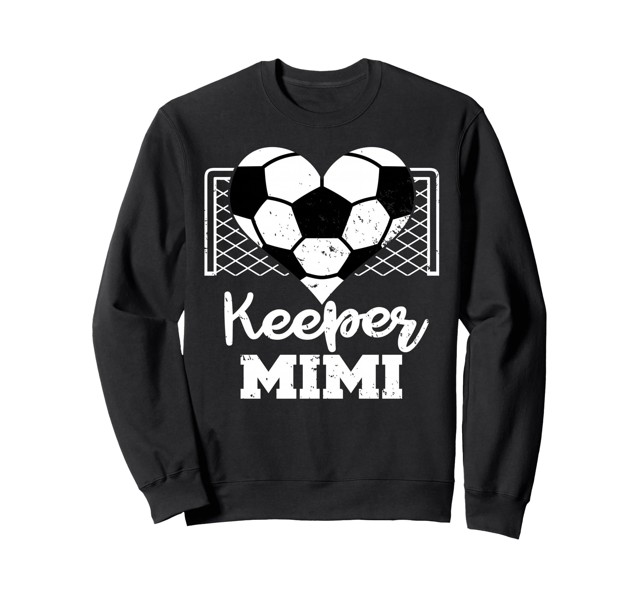 Keeper Mimi Funny Soccer Goalkeeper Sweatshirt - Graphic Print for Adults - T-Shirt, Sweatshirt, Hoodie