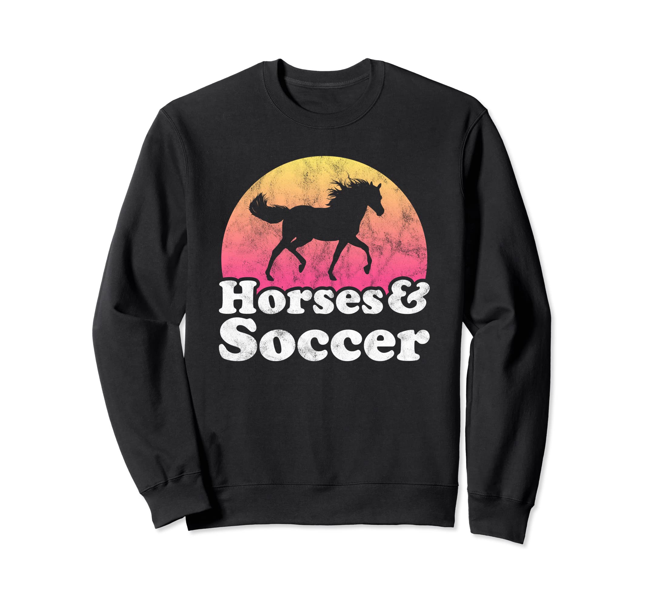 Horse And Soccer Or Horses Sweatshirt - Aesthetic Graphic for Adults - T-Shirt, Sweatshirt, Hoodie