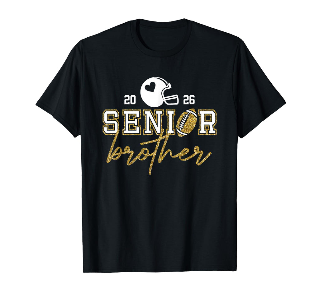 Senior Brother Graduation Football T-Shirt - Fun Novelty Design for Adults - T-Shirt, Sweatshirt, Hoodie