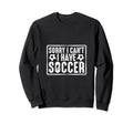 Funny Soccer Gifts T-Shirt - Streetwear Style Men Women - T-Shirt, Sweatshirt, Hoodie