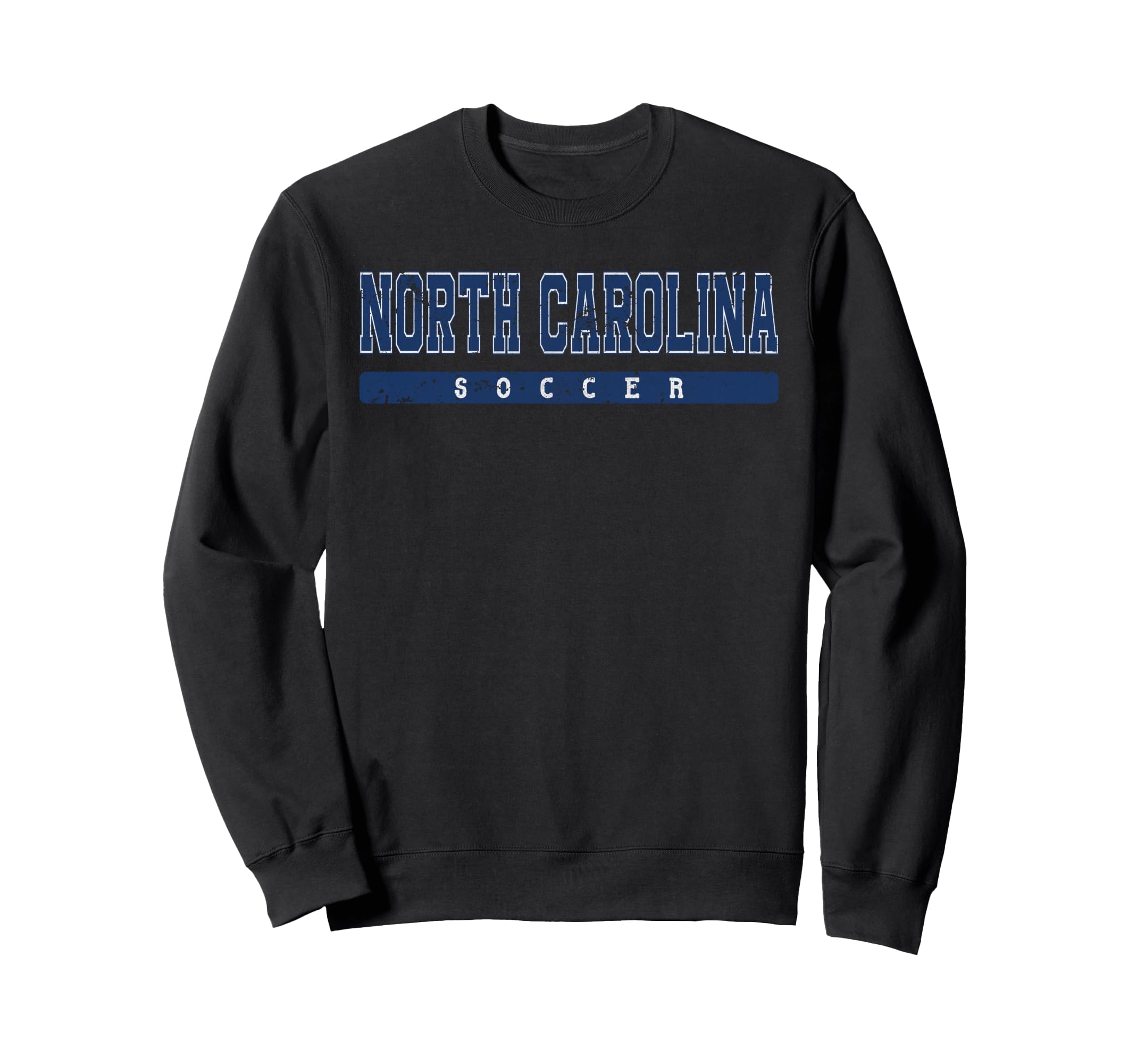 North Carolina Soccer Blue Text Sweatshirt - Aesthetic Graphic Unisex - T-Shirt, Sweatshirt, Hoodie
