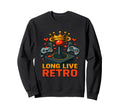 Long Live Funny Gaming Consoles Sweatshirt - Graphic Print Unisex - T-Shirt, Sweatshirt, Hoodie