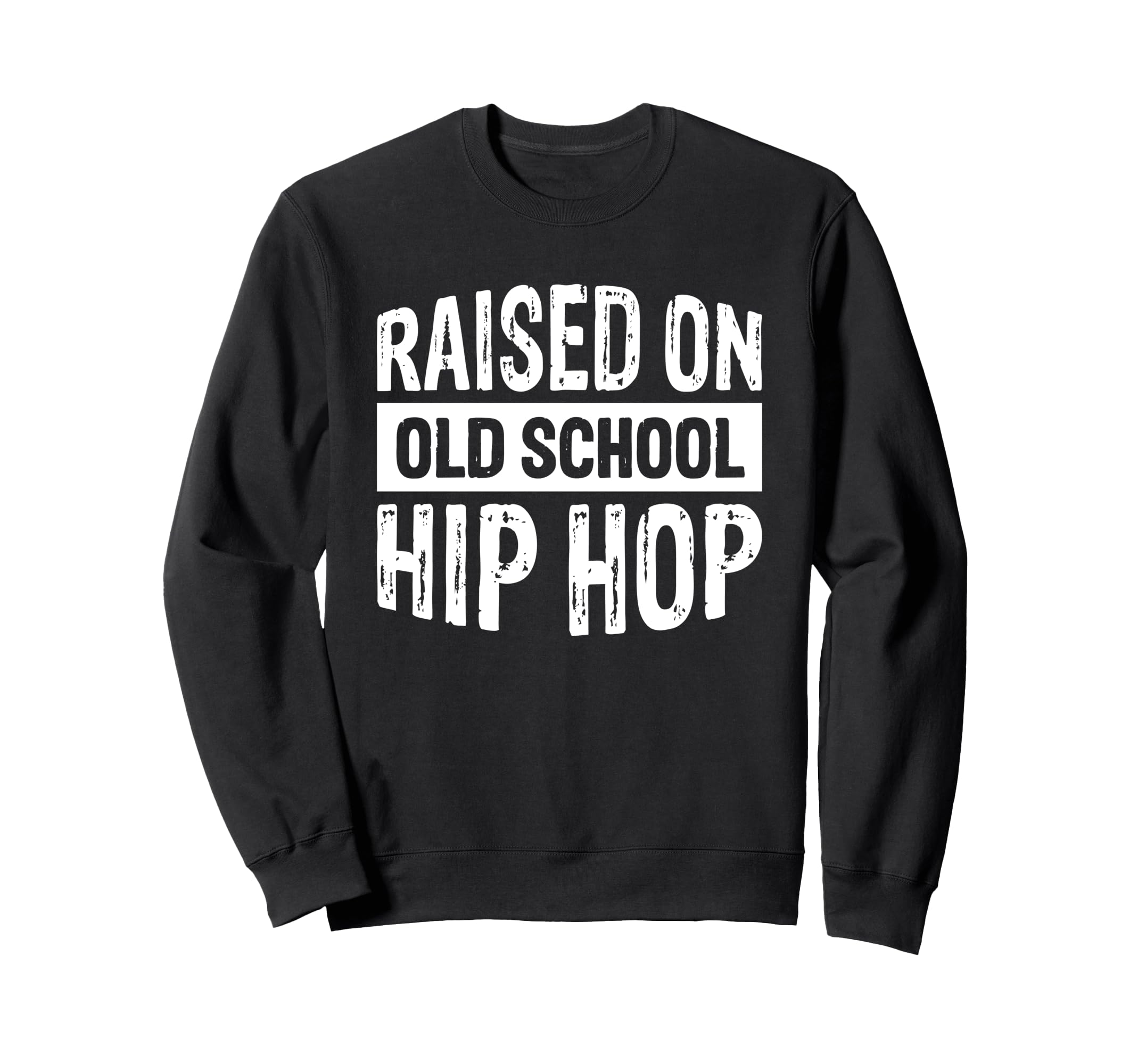 Old School Hip Hop 90S Music Rap Sweatshirt - Graphic Print for Adults - T-Shirt, Sweatshirt, Hoodie