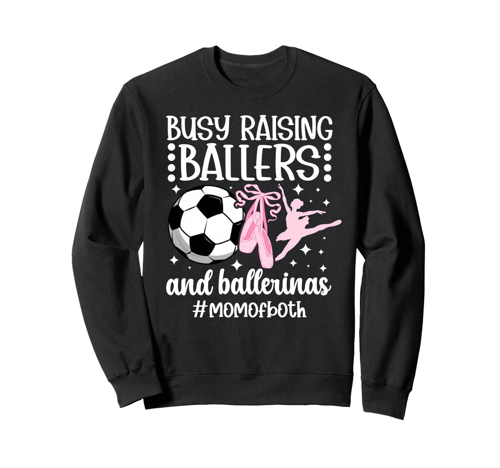 Mom Both Dance And Soccer Mom Sweatshirt - Aesthetic Graphic for Adults - T-Shirt, Sweatshirt, Hoodie