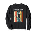 Id Rather Be Playing Soccer Sports Sweatshirt - Streetwear Style for Adults - T-Shirt, Sweatshirt, Hoodie