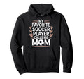Goalkeeper Lover My Favorite Soccer Hoodie - Custom Art Print Men Women - T-Shirt, Sweatshirt, Hoodie