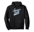 Soccer Dad Usa Soccer Game Day Hoodie - Casual Everyday Wear Unisex - T-Shirt, Sweatshirt, Hoodie