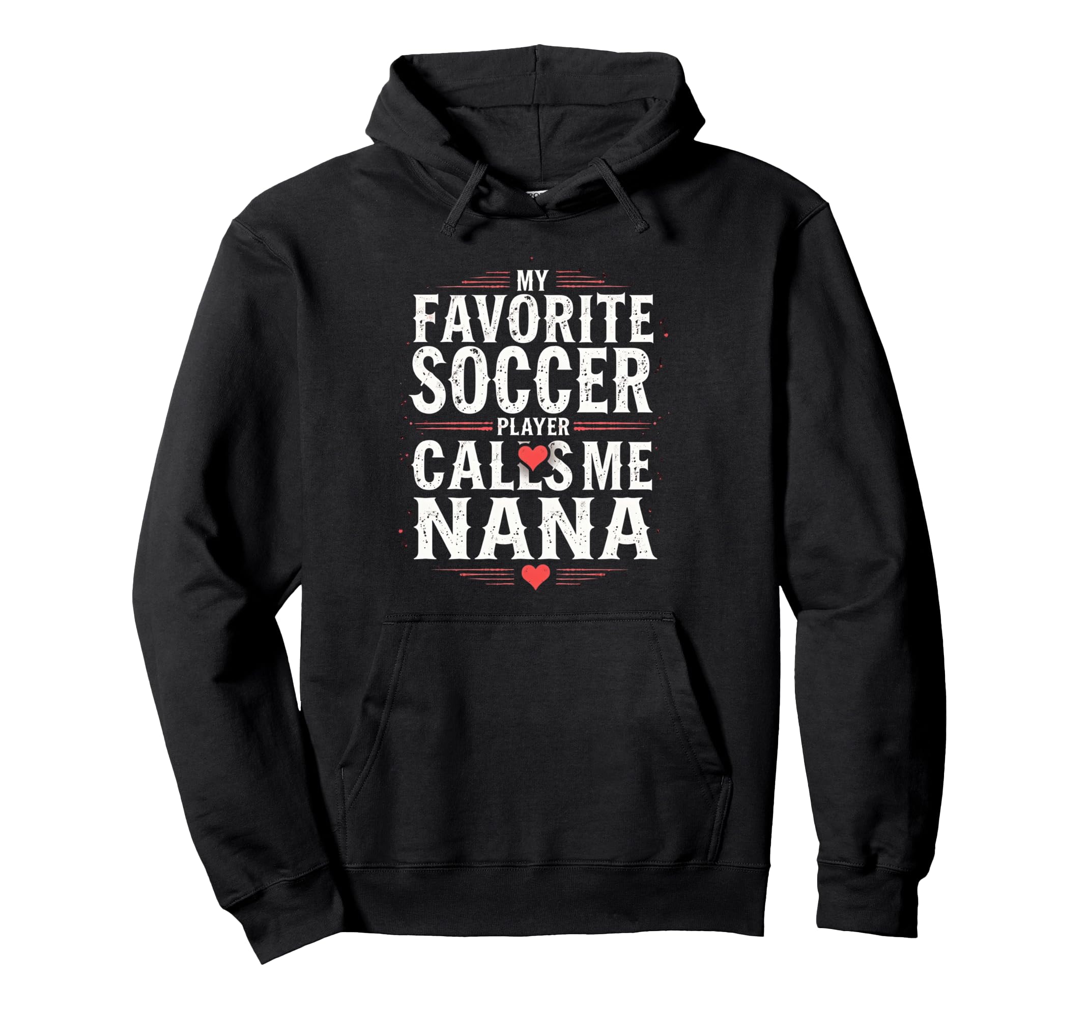 Proud Soccer Nana Funny Grandma Lover Hoodie - Minimalist Print Unisex - T-Shirt, Sweatshirt, Hoodie