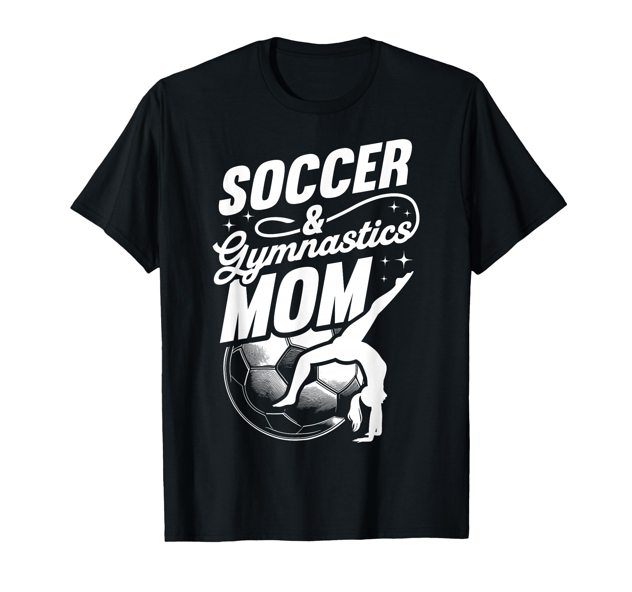 Soccer Gymnastics Mom Soccer And T-Shirt - Minimalist Print Unisex - T-Shirt, Sweatshirt, Hoodie