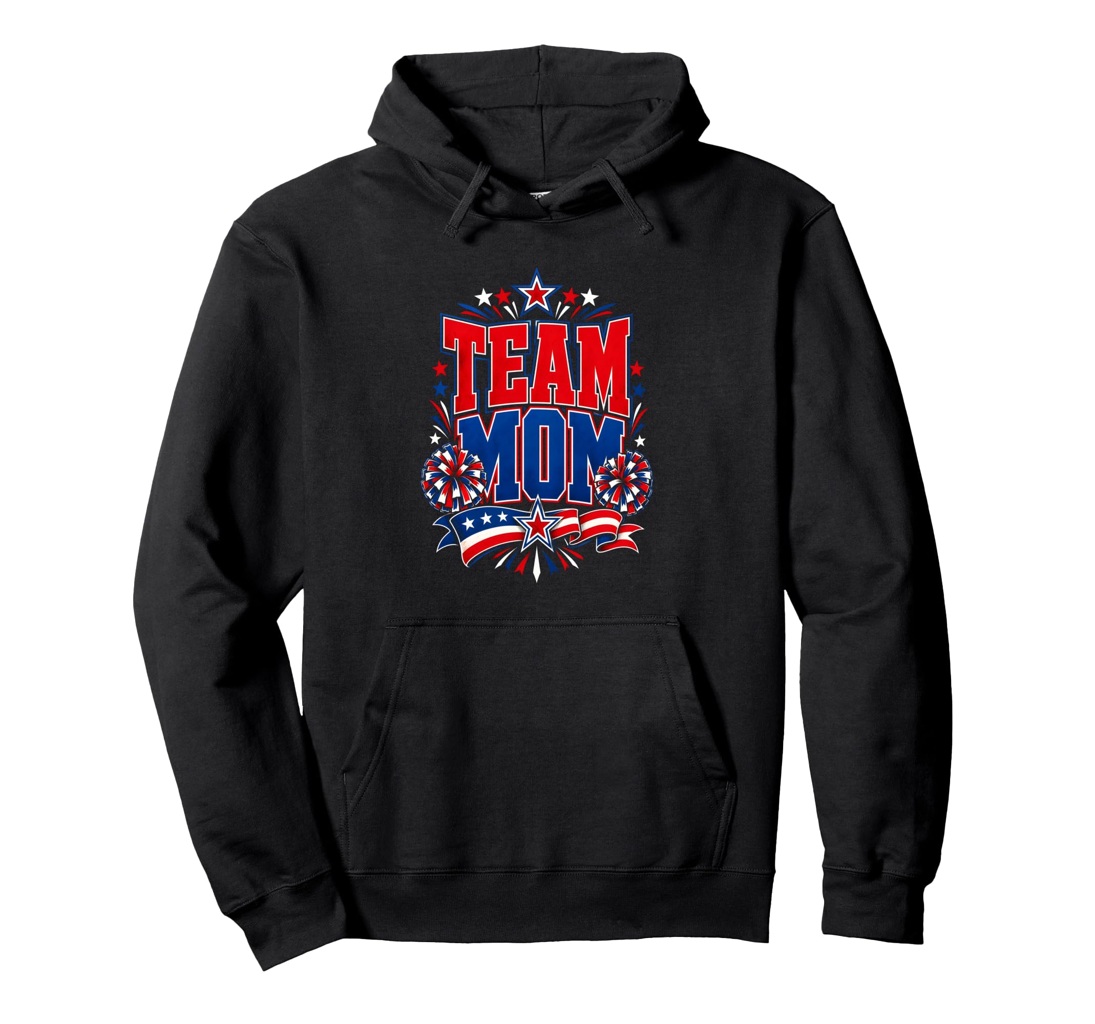 Team Mom Patriotic Mom Sports Pride Hoodie - Graphic Print Unisex - T-Shirt, Sweatshirt, Hoodie