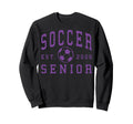 Soccer Senior Night Soccer Senior Sweatshirt - Trendy Graphic for Adults - T-Shirt, Sweatshirt, Hoodie