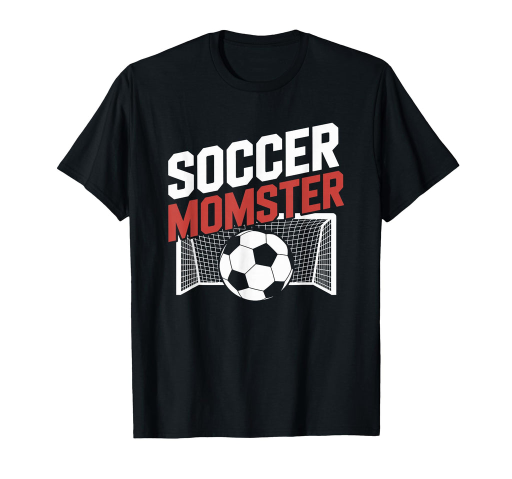 Soccer Momster Goalkeeper Mother And T-Shirt - Custom Art Print for Adults - T-Shirt, Sweatshirt, Hoodie