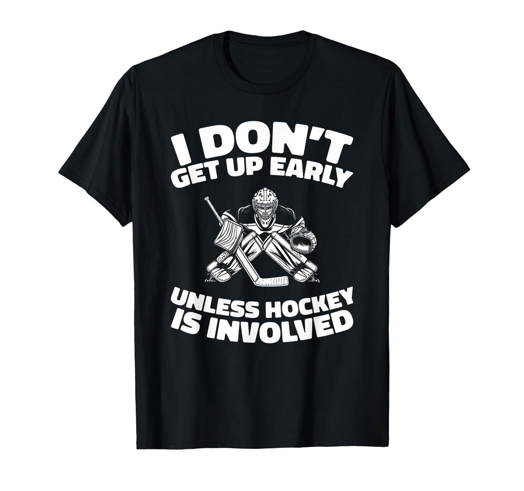 Hockey Goalkeeper Ice Hockey Goalie T-Shirt - Graphic Print Men Women - T-Shirt, Sweatshirt, Hoodie