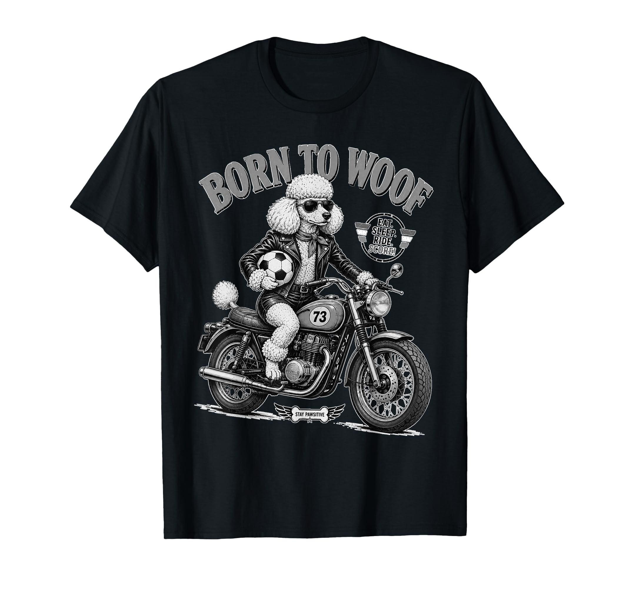 Poodle Motorbike Love Footbal Soccer Digor T-Shirt - Novelty Apparel Unisex - T-Shirt, Sweatshirt, Hoodie