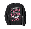 Funny Soccer Players Soccer Mom Hoodie - Fun Novelty Design for Adults - T-Shirt, Sweatshirt, Hoodie