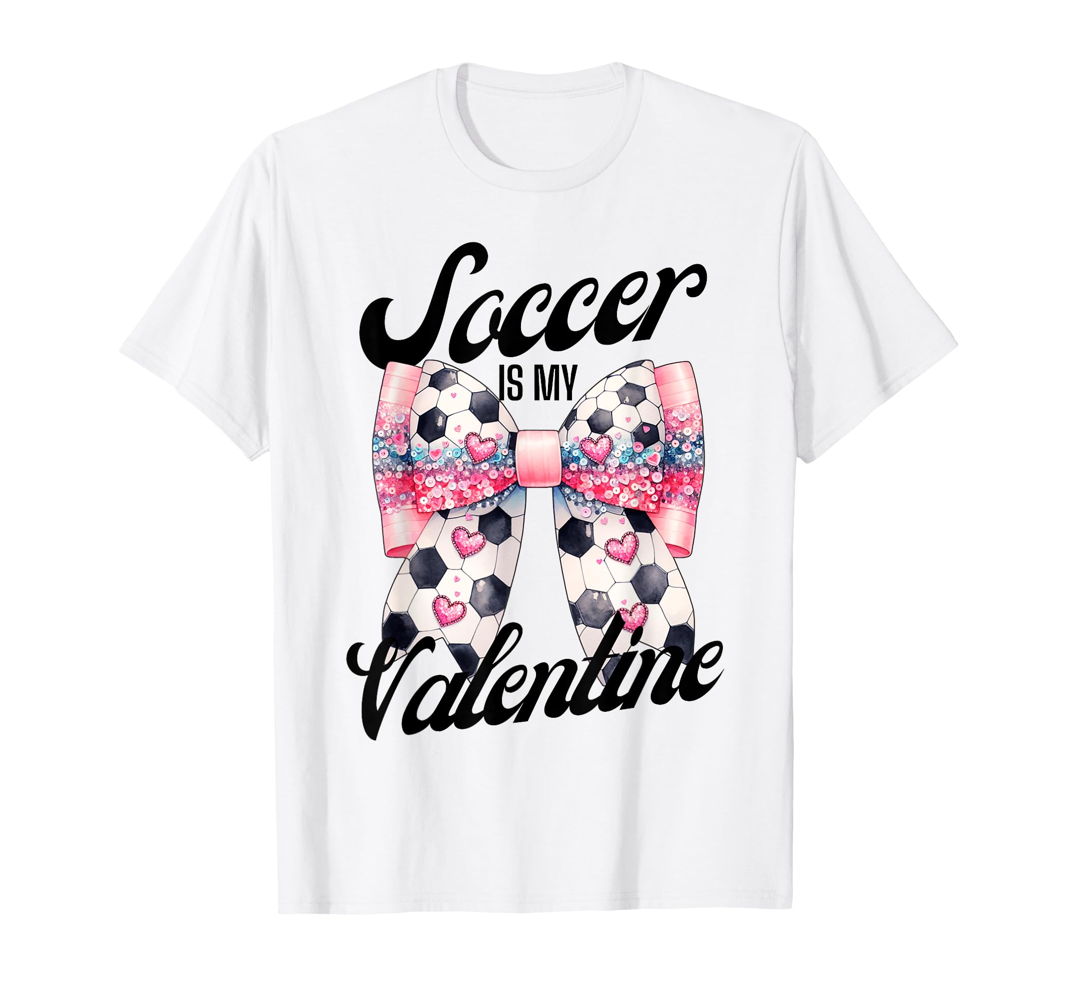 Soccer Is My Valentine Coquette Bow T-Shirt - Aesthetic Graphic for Adults - T-Shirt, Sweatshirt, Hoodie