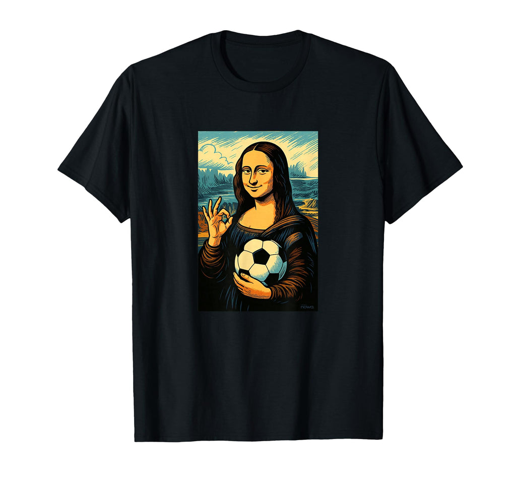 Hoops Nowa Mona Lisa Loves Soccer T-Shirt - Minimalist Print Unisex - T-Shirt, Sweatshirt, Hoodie