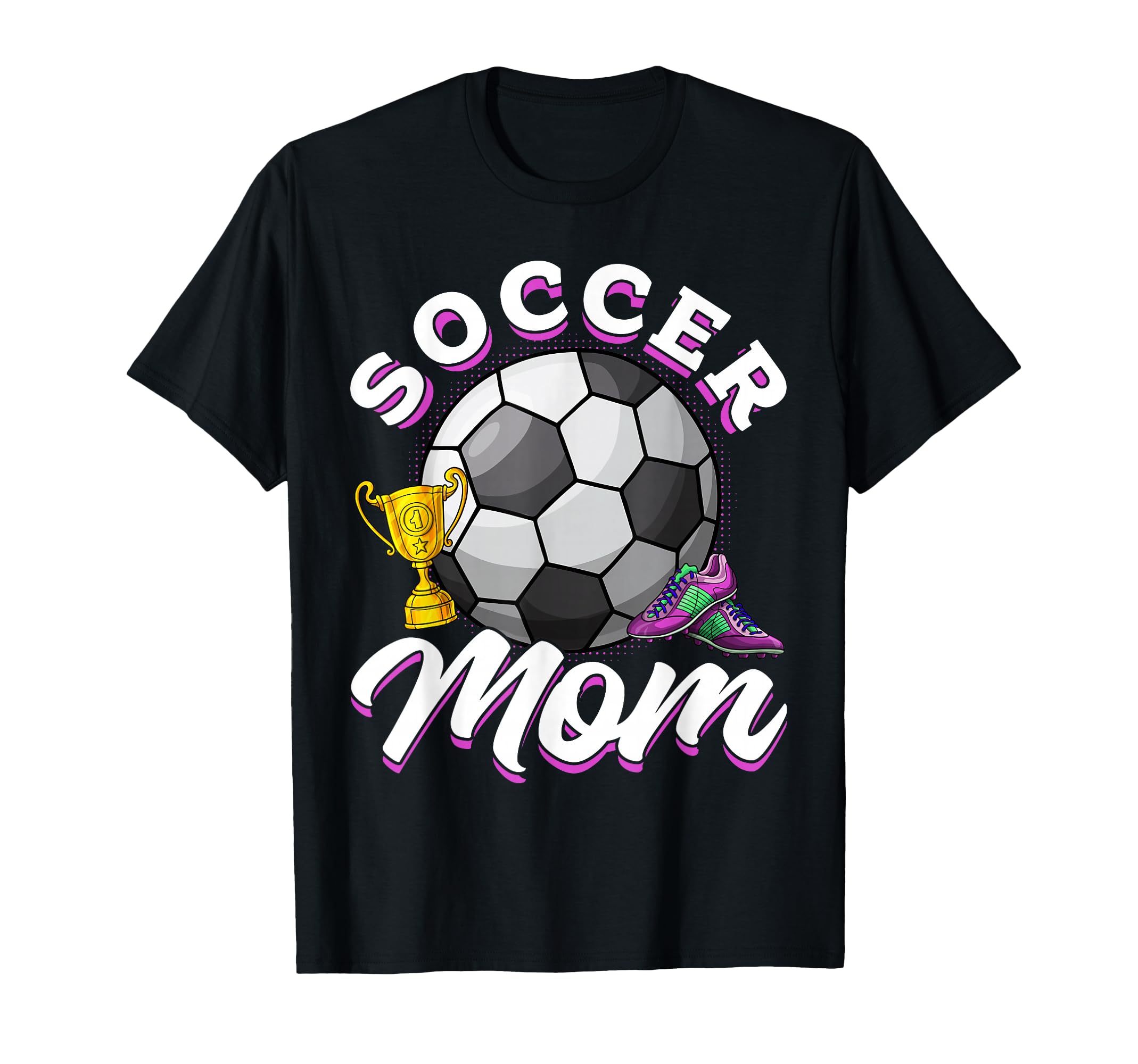 Soccer Game Day Soccer Mom Mama Mothers T-Shirt - Unique Graphic Men Women - T-Shirt, Sweatshirt, Hoodie