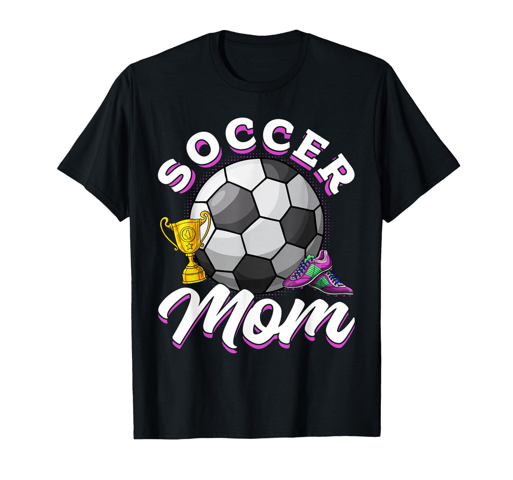Soccer Game Day Soccer Mom Mama T-Shirt - Unique Graphic for Adults - T-Shirt, Sweatshirt, Hoodie