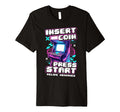 Arcade Machine Insert Coin Press Start T-Shirt - Unique Graphic Men Women - T-Shirt, Sweatshirt, Hoodie