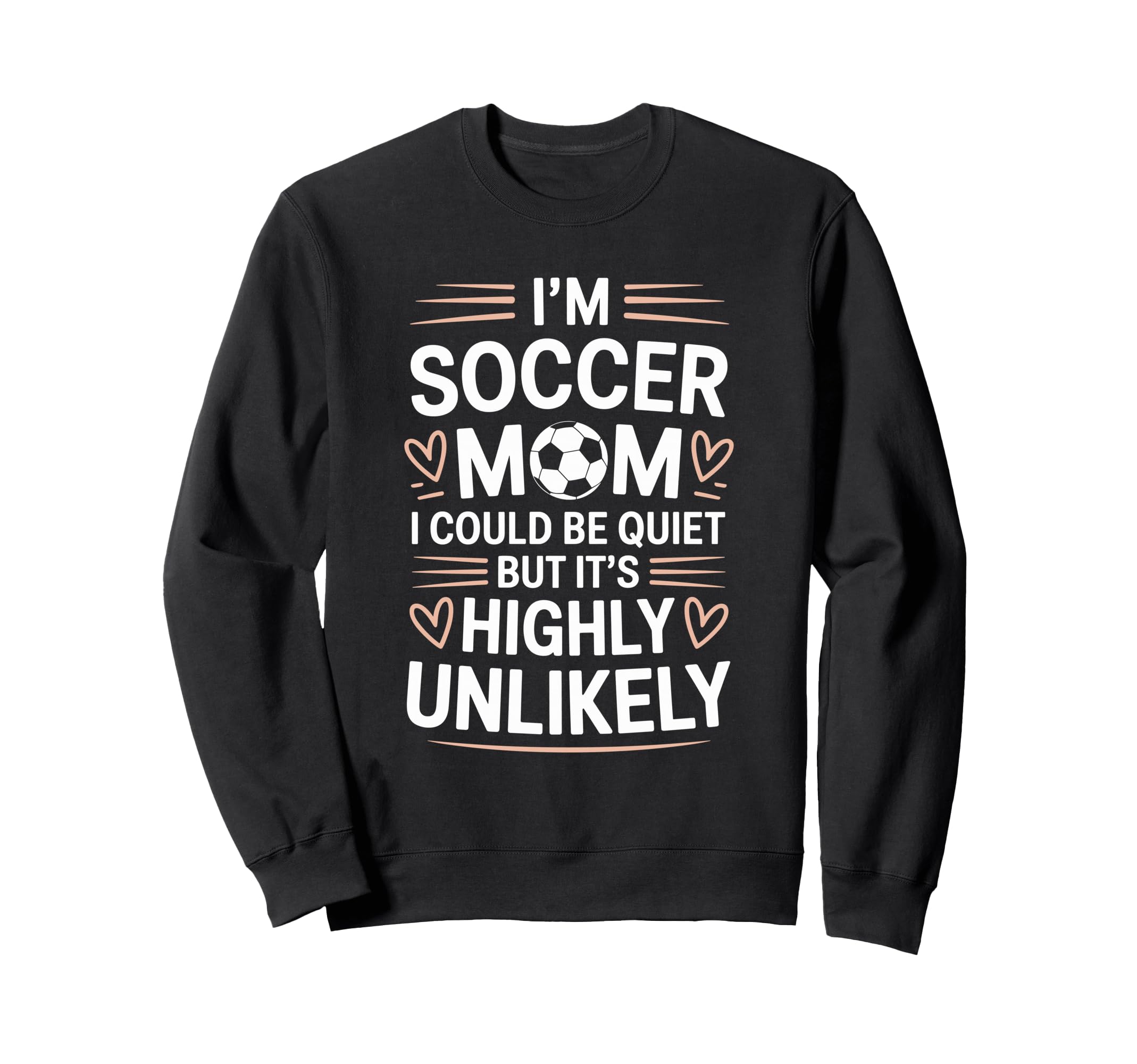 Goalkeeper Lover Mother Im Soccer Sweatshirt - Unique Graphic Men Women - T-Shirt, Sweatshirt, Hoodie