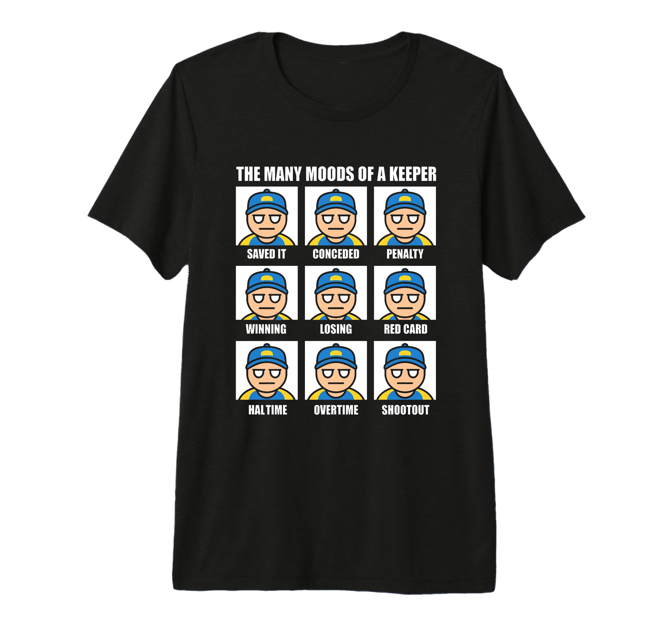 Many Moods Goalkeeper Soccer Football T-Shirt - Trendy Graphic for Adults - T-Shirt, Sweatshirt, Hoodie