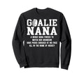 Hockey Goalie Nana Hockey Keeper Sweatshirt - Aesthetic Graphic for Adults - T-Shirt, Sweatshirt, Hoodie
