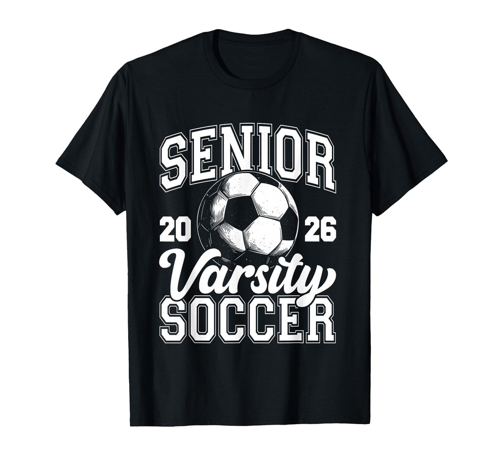 Soccer Senior Class 2026 High School T-Shirt - Custom Art Print Unisex - T-Shirt, Sweatshirt, Hoodie