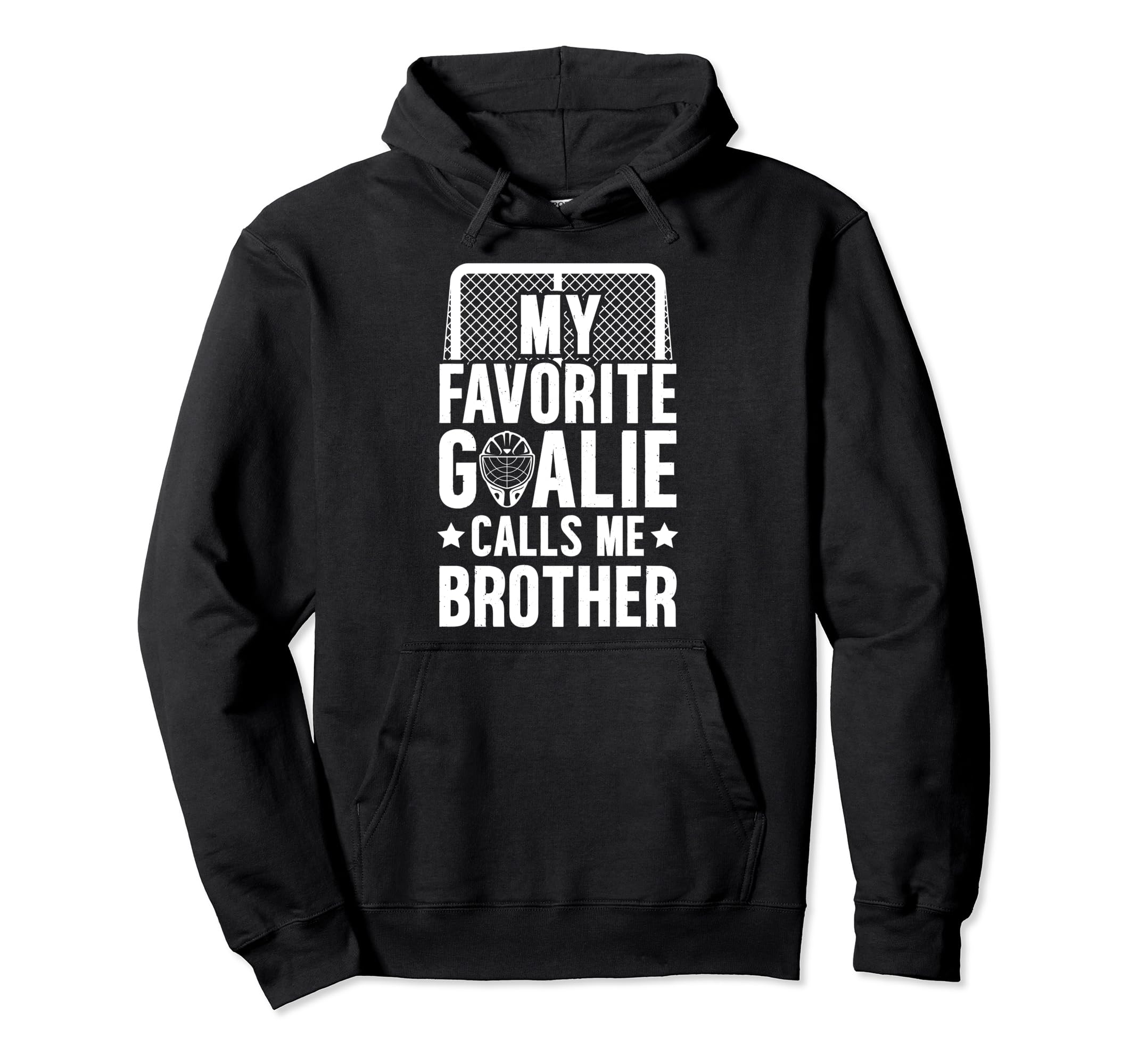 My Favorite Hockey Goalie Brother Hockey Hoodie - Aesthetic Graphic Unisex - T-Shirt, Sweatshirt, Hoodie