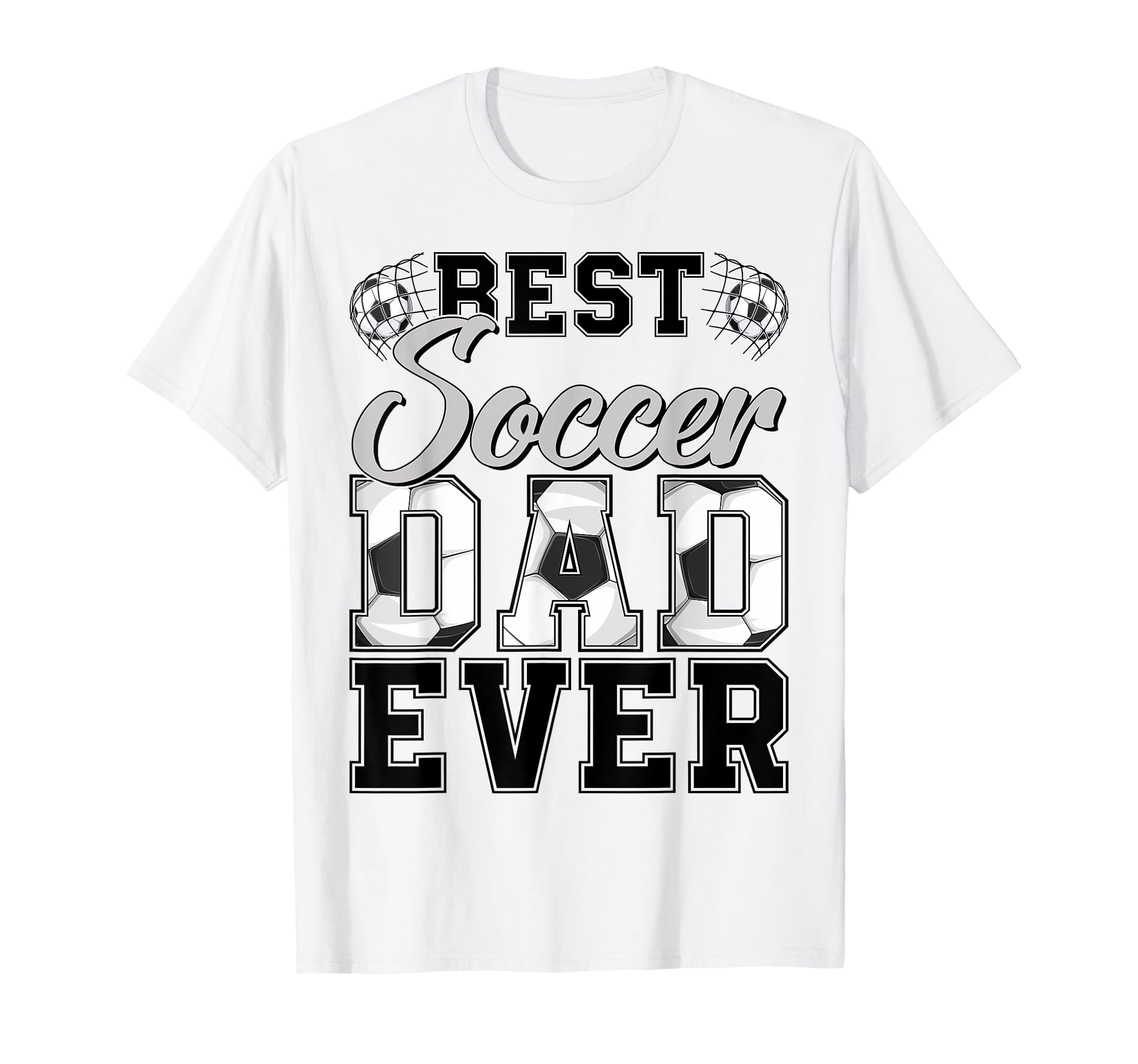 Best Soccer Dad Ever Daddy Happy T-Shirt - Custom Art Print Men Women - T-Shirt, Sweatshirt, Hoodie