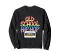 Funny Music 60S 70S Cassette Meme Old Sweatshirt - Graphic Print Men Women - T-Shirt, Sweatshirt, Hoodie