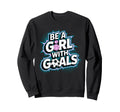 Be Goals Soccer Player Soccer Sweatshirt - Aesthetic Graphic Men Women - T-Shirt, Sweatshirt, Hoodie