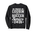 Proud Cousin 2026 Senior Soccer Sweatshirt - Minimalist Print Unisex - T-Shirt, Sweatshirt, Hoodie