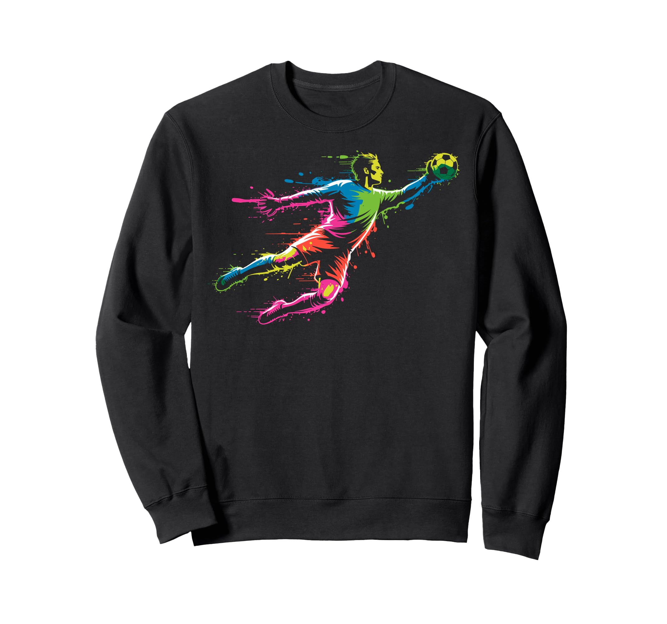 Colorful Funny Soccer Goalie Player Sweatshirt - Novelty Apparel Unisex - T-Shirt, Sweatshirt, Hoodie
