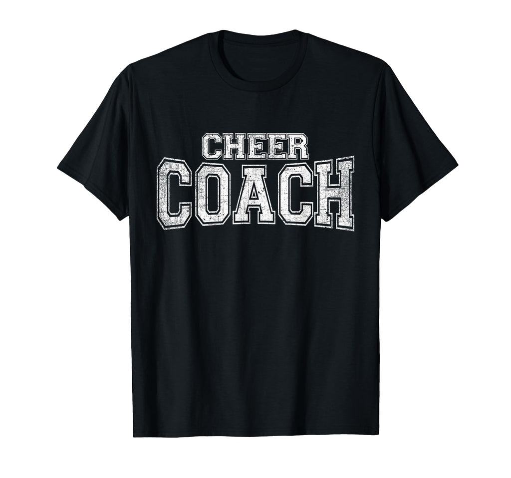 Cheer Coach Cheerleading Coaches T-Shirt - Casual Everyday Wear for Adults - T-Shirt, Sweatshirt, Hoodie