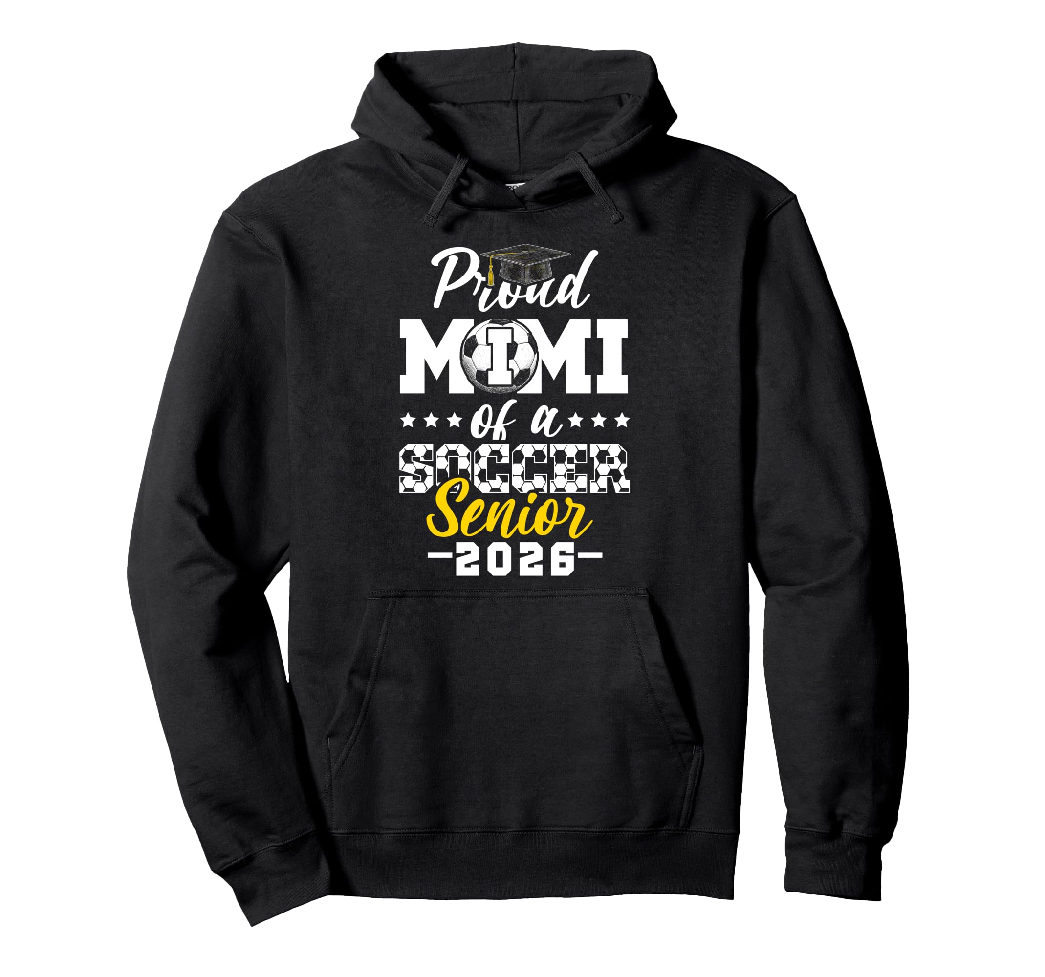Proud Mimi Soccer Senior 2026 Graduation Hoodie - Graphic Print Men Women - T-Shirt, Sweatshirt, Hoodie