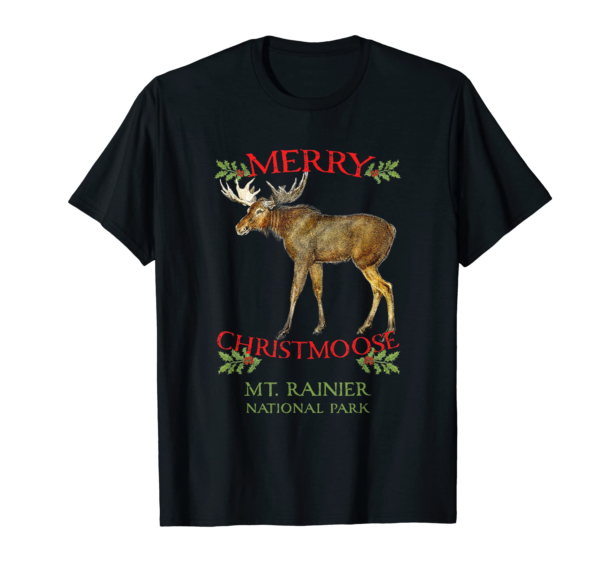 Mt Rainier National Park Moose Souvenir T-Shirt - Novelty Apparel Men Women - T-Shirt, Sweatshirt, Hoodie