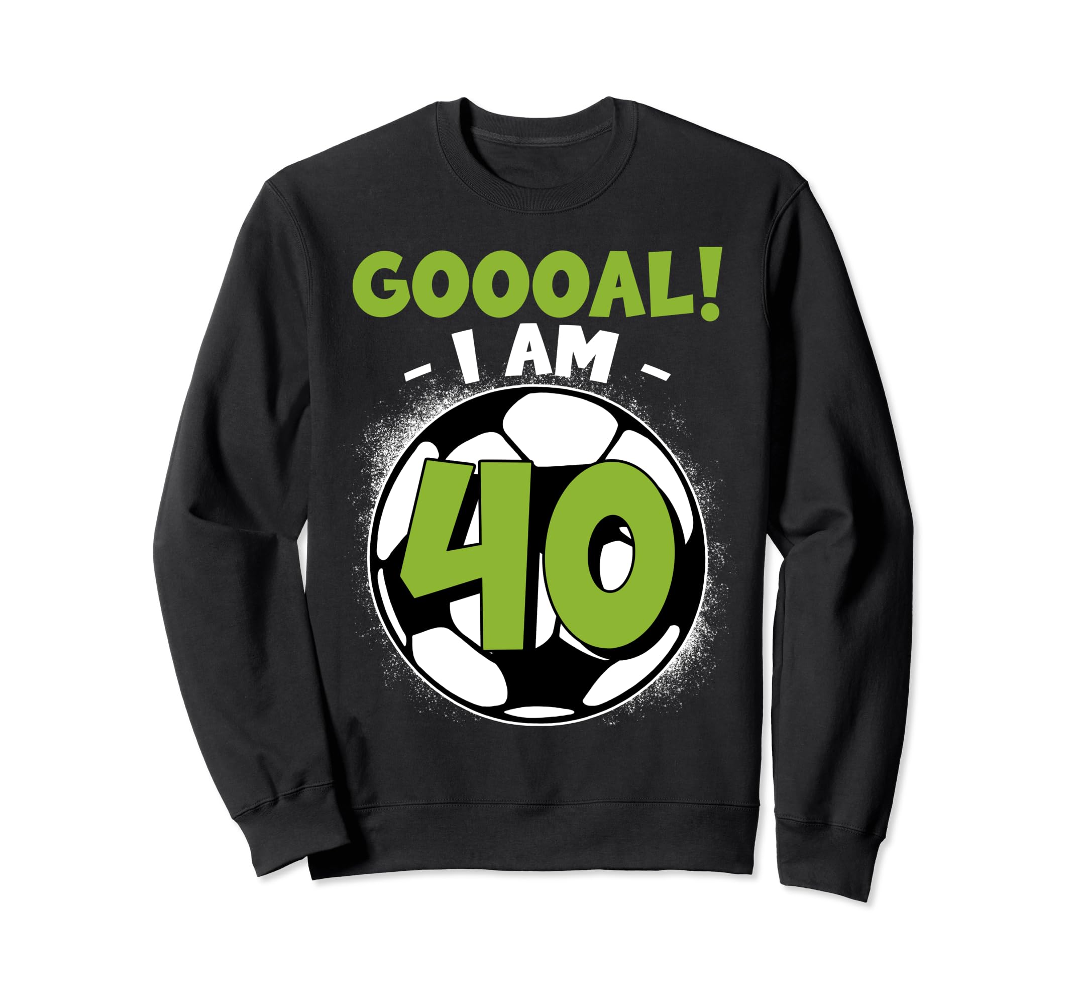 40 Year Old Birthday Soccer Themed Sweatshirt - Trendy Graphic Men Women - T-Shirt, Sweatshirt, Hoodie