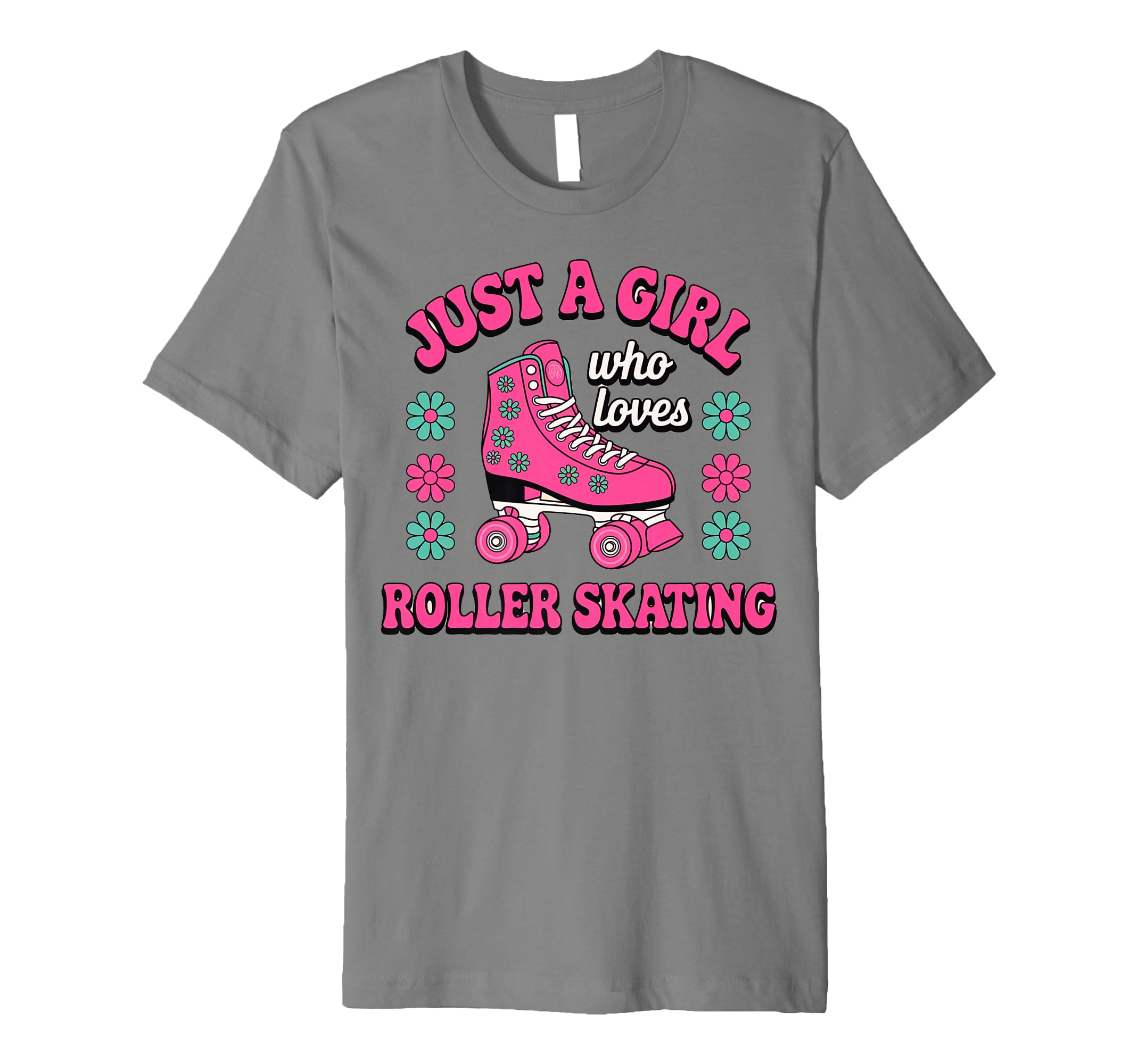 Just Who Loves Roller Skating Roller T-Shirt - Aesthetic Graphic Unisex - T-Shirt, Sweatshirt, Hoodie