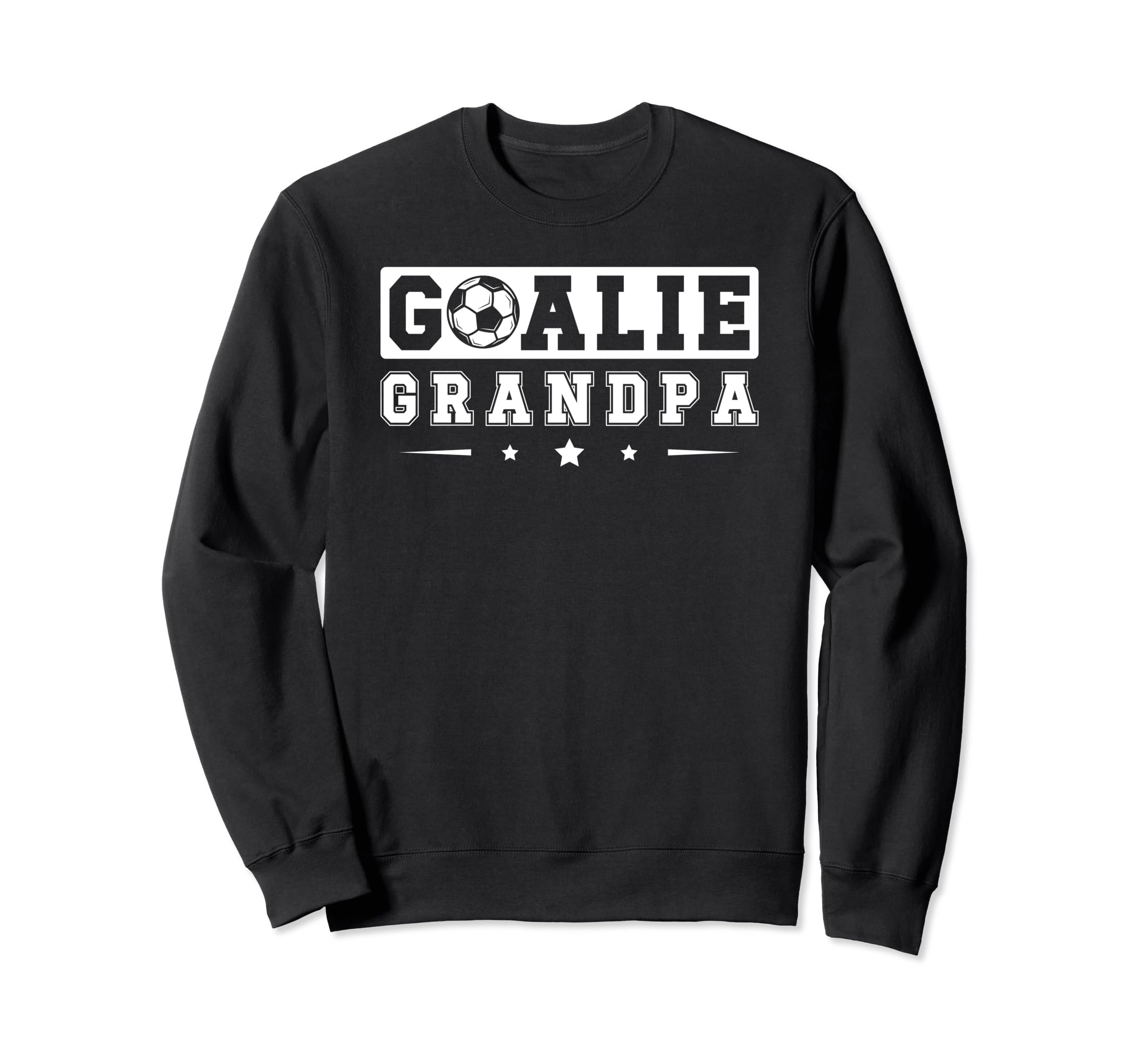 Soccer Goalie Grandpa Soccer Sweatshirt - Fun Novelty Design Unisex - T-Shirt, Sweatshirt, Hoodie