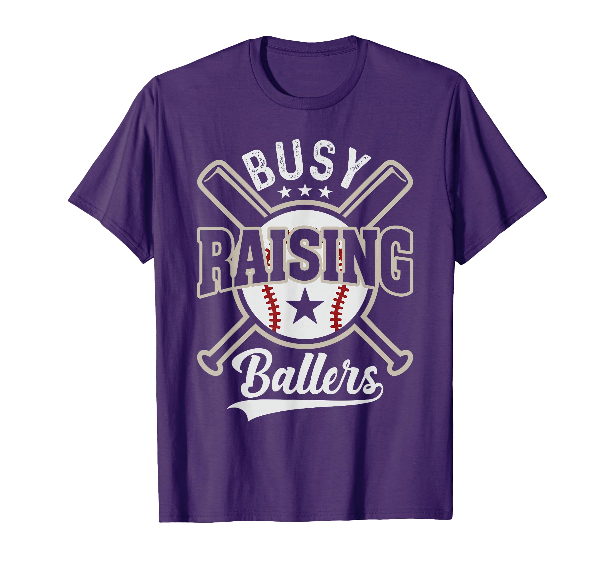 Funny Baseball Busy Raising Ballers T-Shirt - Casual Everyday Wear Unisex - T-Shirt, Sweatshirt, Hoodie