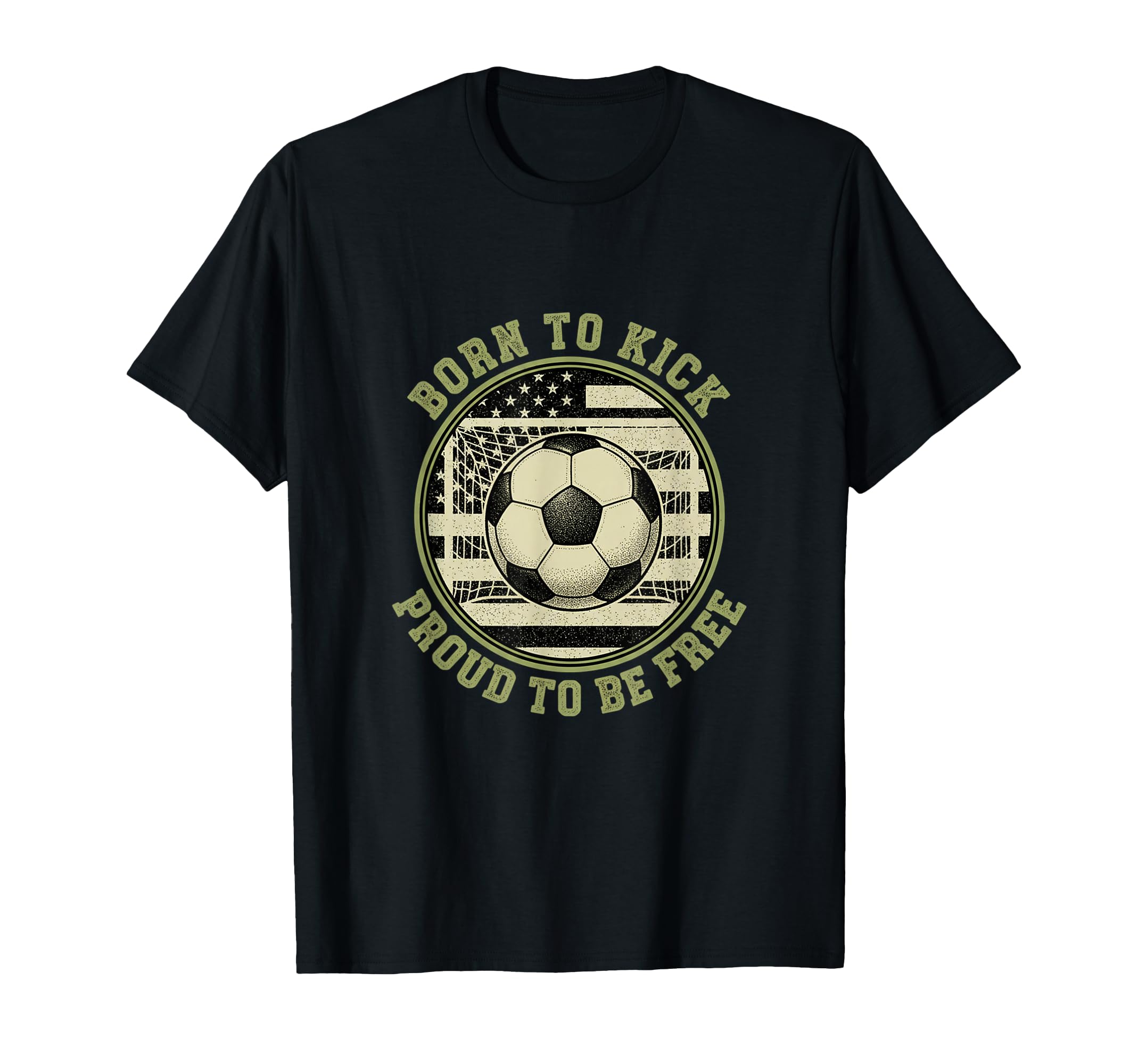 Usa Born To Play Soccer Proud To Be Free T-Shirt - Graphic Print Unisex - T-Shirt, Sweatshirt, Hoodie