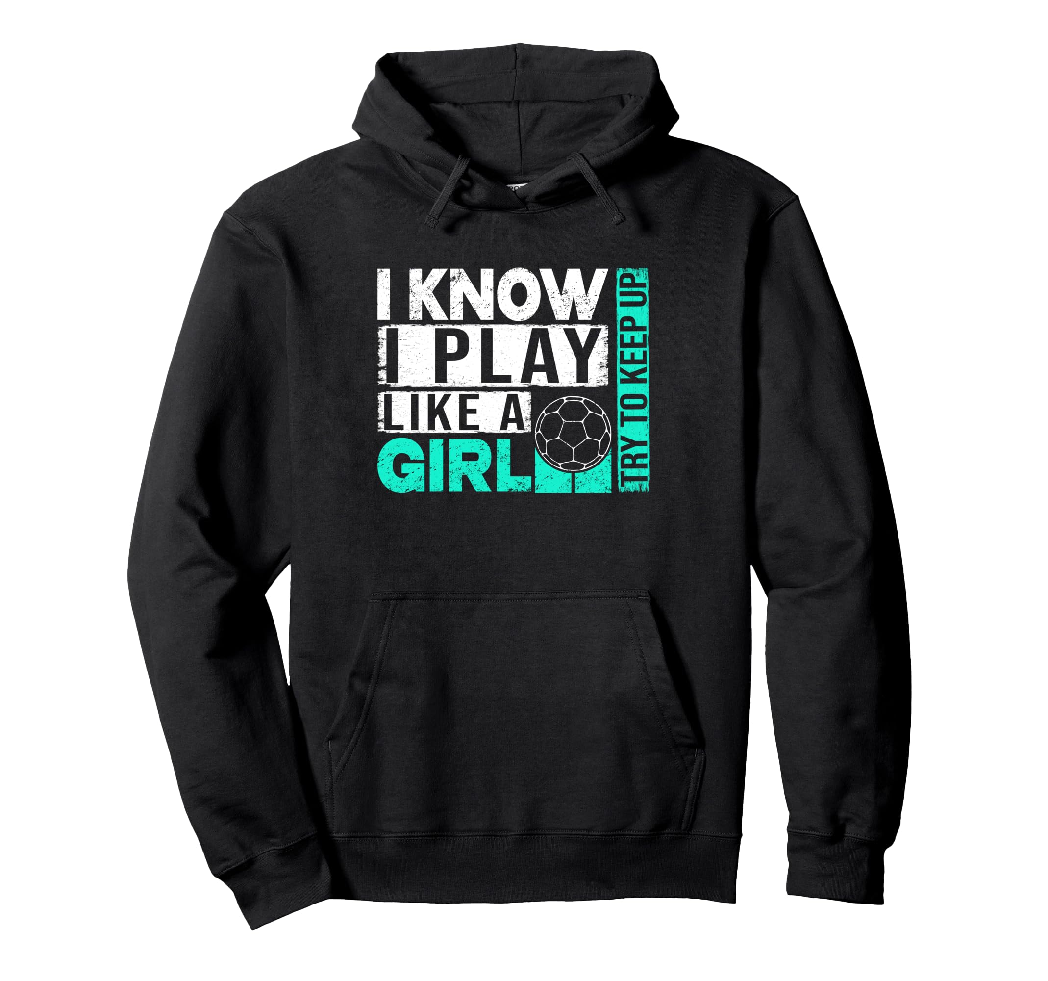 I Know I Play Like Try To Keep Up Funny Hoodie - Minimalist Print Unisex - T-Shirt, Sweatshirt, Hoodie