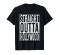 Straight Outta Hollywood Great T-Shirt - Minimalist Print for Adults - T-Shirt, Sweatshirt, Hoodie