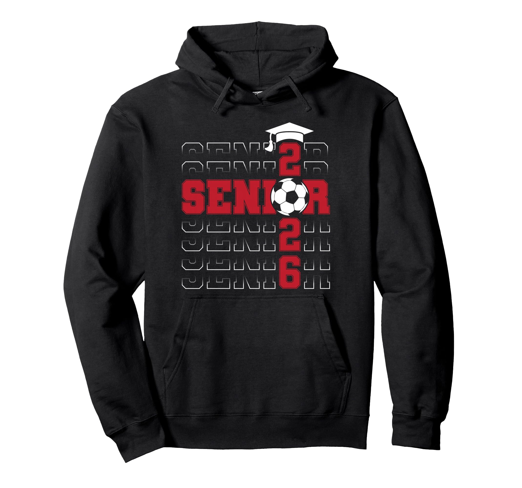 Senior 2026 Graduate Class 2026 Soccer Hoodie - Unique Graphic Men Women - T-Shirt, Sweatshirt, Hoodie