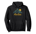 Arches National Park Us Arches Hoodie - Streetwear Style Unisex - T-Shirt, Sweatshirt, Hoodie